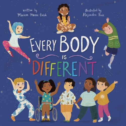 Every Body Is Different (Board Books)