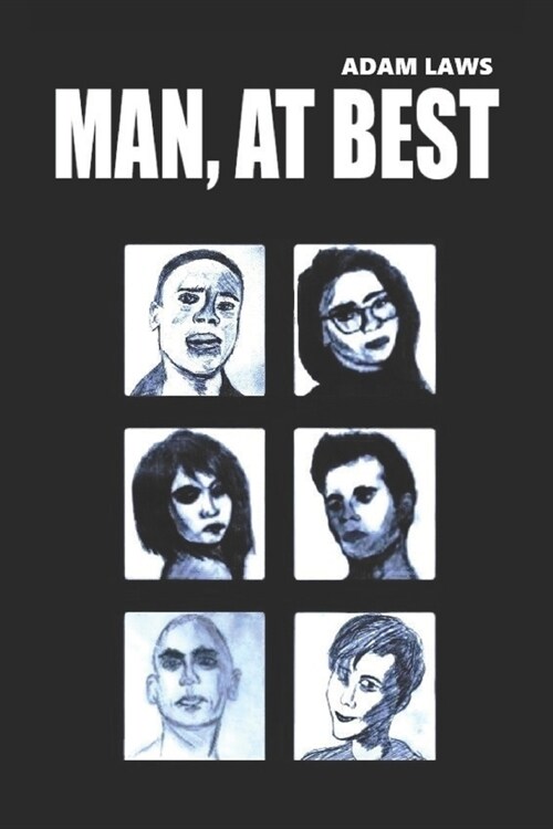 Man, At Best (Paperback)