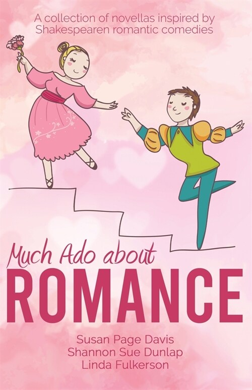 Much Ado about Romance (Paperback)