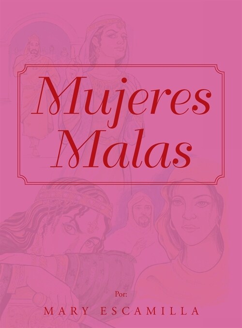 Mujeres Malas (Hardcover)