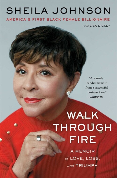 Walk Through Fire: A Memoir of Love, Loss, and Triumph (Paperback)