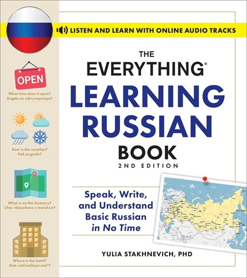 The Everything Learning Russian Book, 2nd Edition: Speak, Write, and Understand Basic Russian in No Time (Paperback)