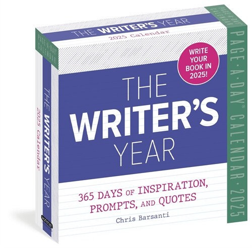 The Writers Year Page-A-Day(r) Calendar 2025: 365 Days of Inspiration, Prompts, and Quotes (Daily)