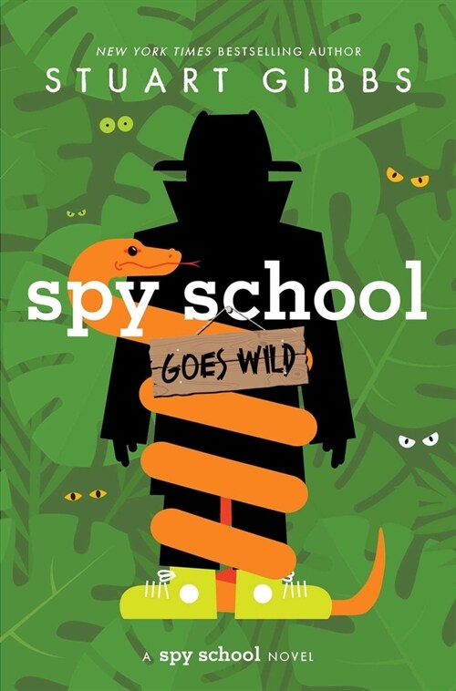 Spy School Goes Wild (Hardcover)