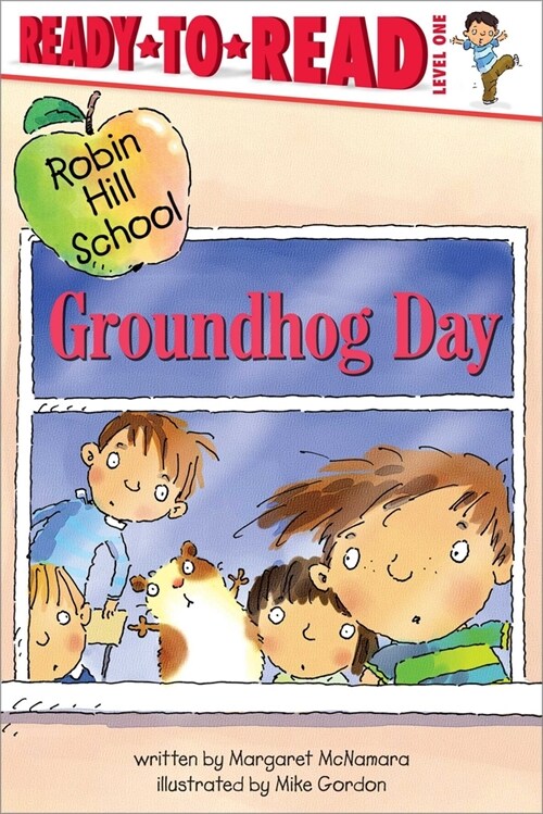 Groundhog Day: Ready-To-Read Level 1 (Hardcover)