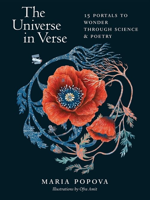 The Universe in Verse: 15 Portals to Wonder Through Science & Poetry (Hardcover)