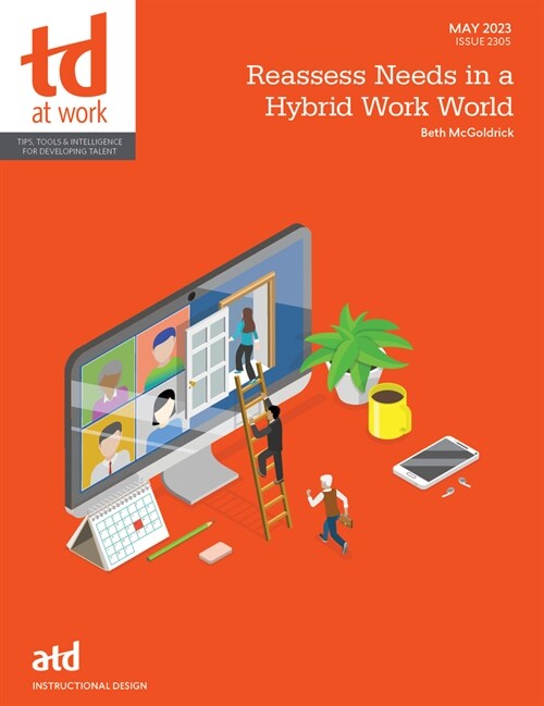 Reassess Needs in a Hybrid Work World (Paperback)