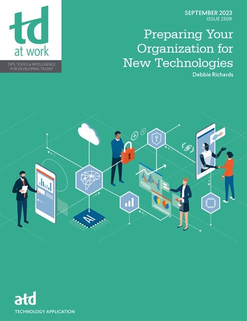 Preparing Your Organization for New Technologies (Paperback)