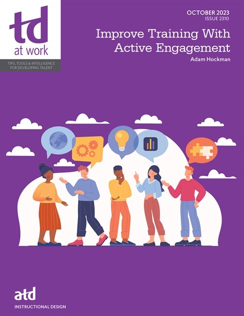 Improve Training with Active Engagement (Paperback)