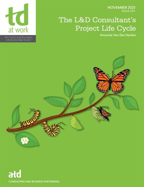 The L&d Consultants Project Life Cycle (Paperback)
