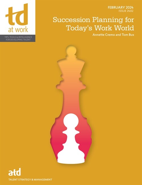Succession Planning for Todays Work World (Paperback)