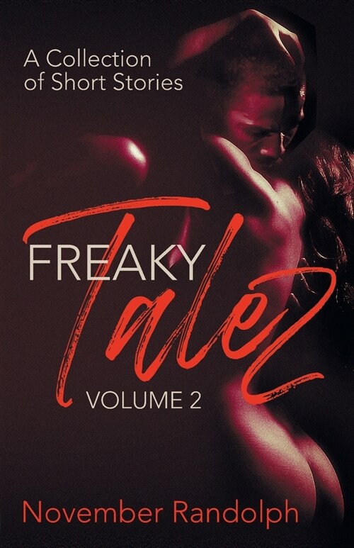 Freaky Talez: Volume Two, A Collection of Short Stories (Paperback)