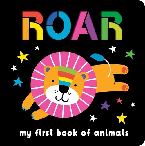 Neon Books: Roar: My First Book of Animals (Board Books)