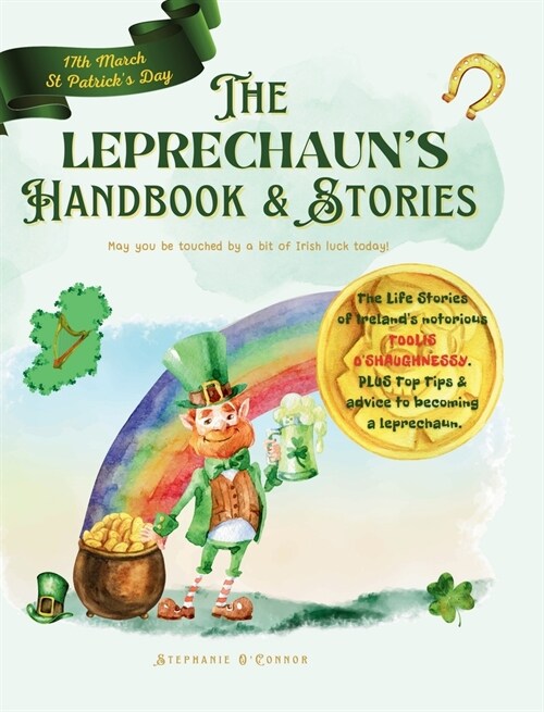 The Leprechauns Handbook and Stories (Hardcover)