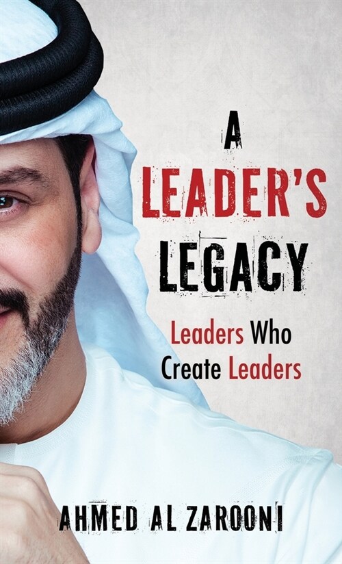 A Leaders Legacy (Hardcover)