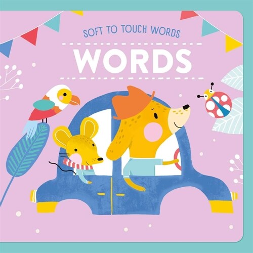 Soft to Touch Words Words (Board Books)