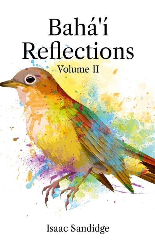 Bah??Reflections: Volume II (Paperback)