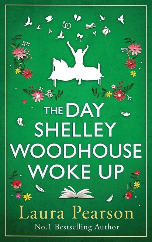 The Day Shelley Woodhouse Woke Up (Hardcover)