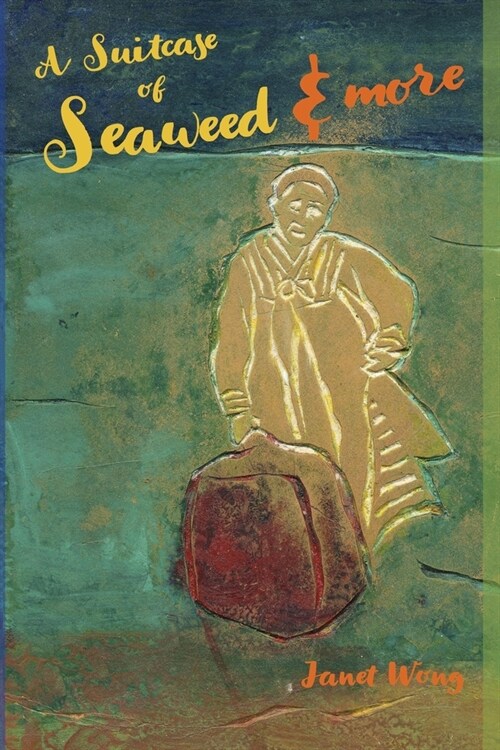 A Suitcase of Seaweed and MORE (Paperback)