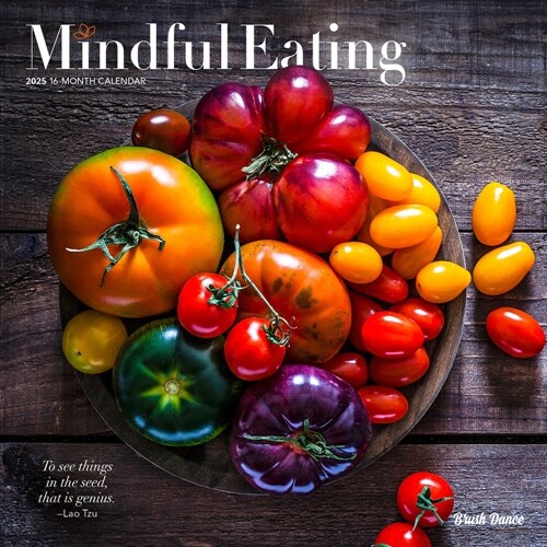 Mindful Eating 2025 12 X 24 Inch Monthly Square Wall Calendar Plastic-Free (Wall)