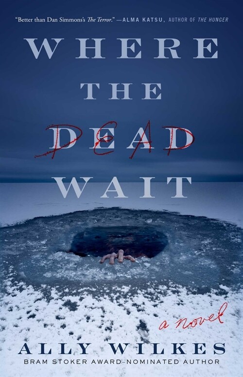 Where the Dead Wait (Paperback)