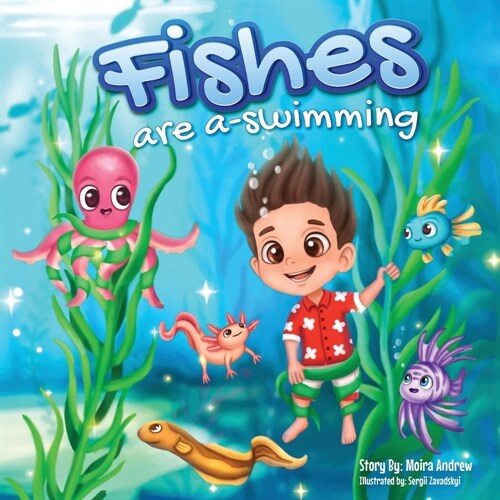 Fishes Are A-Swimming (Paperback)