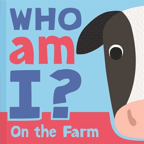 On the Farm: Interactive Lift-The-Flap Guessing Game Book for Babies & Toddlers (Board Books)