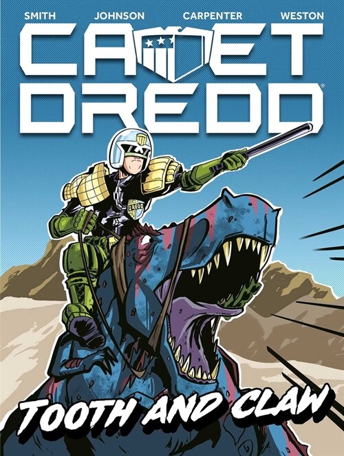 Cadet Dredd: Tooth and Claw (Paperback)