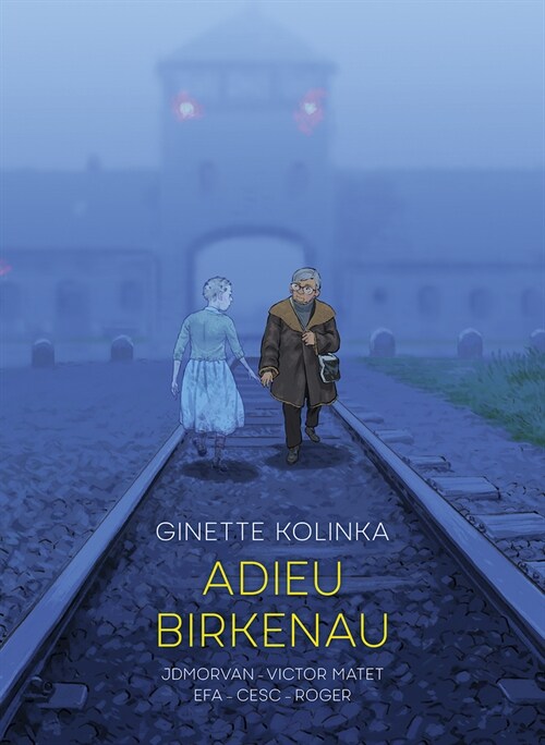 Adieu Birkenau : Ginette Kolinkas Story of Survival (Hardcover)
