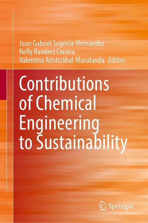 Contributions of Chemical Engineering to Sustainability (Hardcover, 2024)