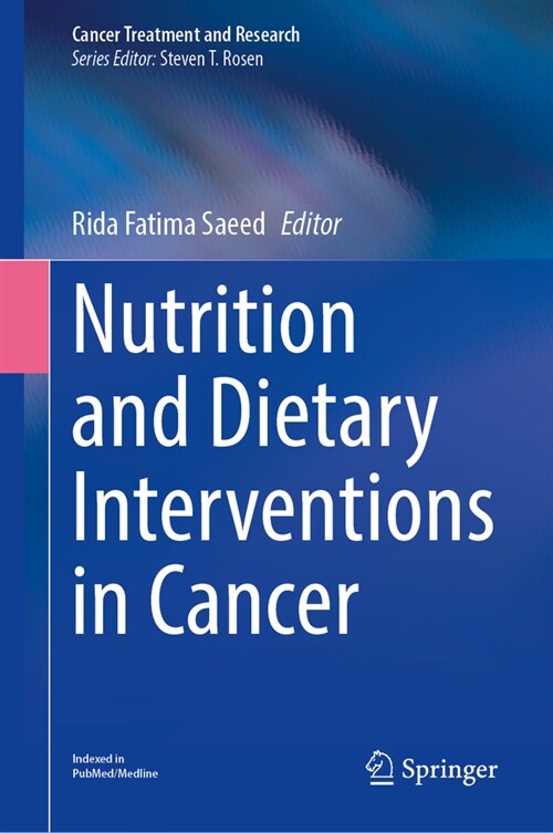 Nutrition and Dietary Interventions in Cancer (Hardcover, 2024)