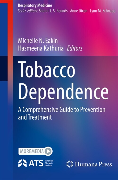 Tobacco Dependence: A Comprehensive Guide to Prevention and Treatment (Paperback, 2023)