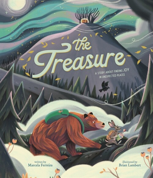 The Treasure: A Story about Finding Joy in Unexpected Places (Hardcover)