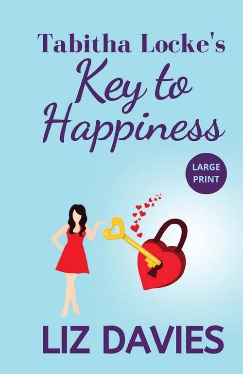 Tabitha Lockes Key to Happiness (Paperback)