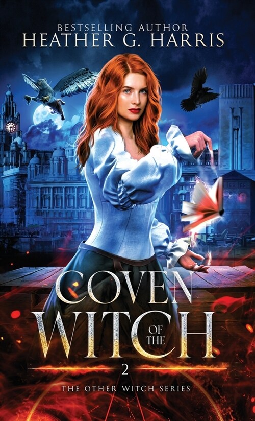 Coven of the Witch: An Urban Fantasy Novel (Hardcover)