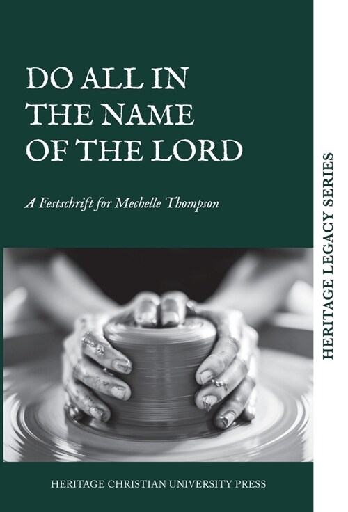 Do All in the Name of the Lord (Hardcover)