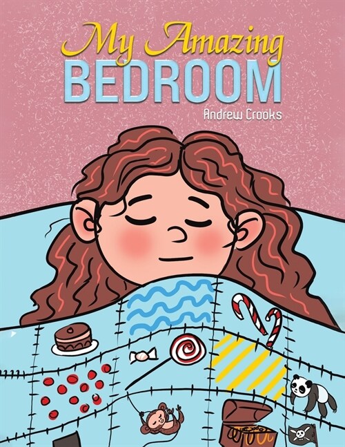 My Amazing Bedroom (Paperback)