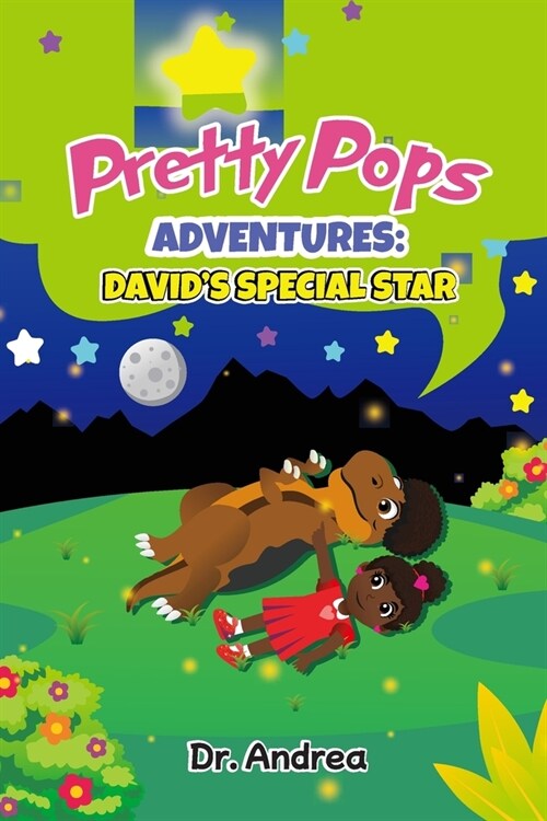 Pretty Pops Adventures: Davids Special Star (Paperback)