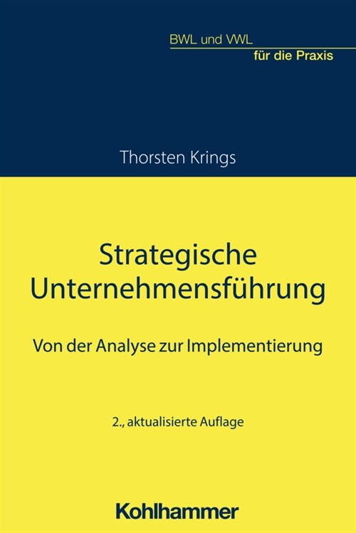 Strategische Unternehmensfuhrung: Von Der Analyse Zur Implementierung (Paperback)