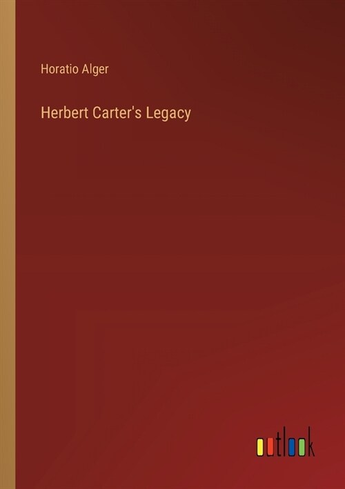 Herbert Carters Legacy (Paperback)