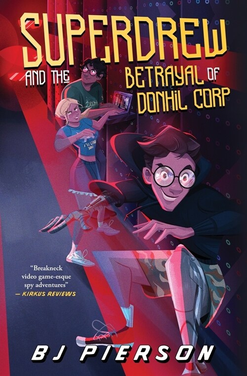 SuperDrew and the Betrayal of Donhil Corp (Paperback)