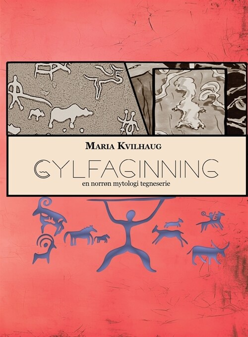 Gylfaginning, en norr? mytologi tegneserie (Hardcover)
