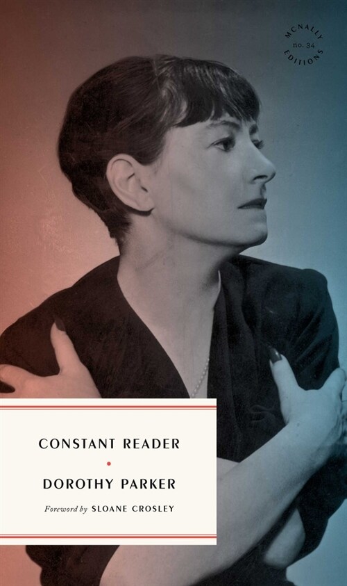 Constant Reader: The New Yorker Columns 1927-28 (Paperback)