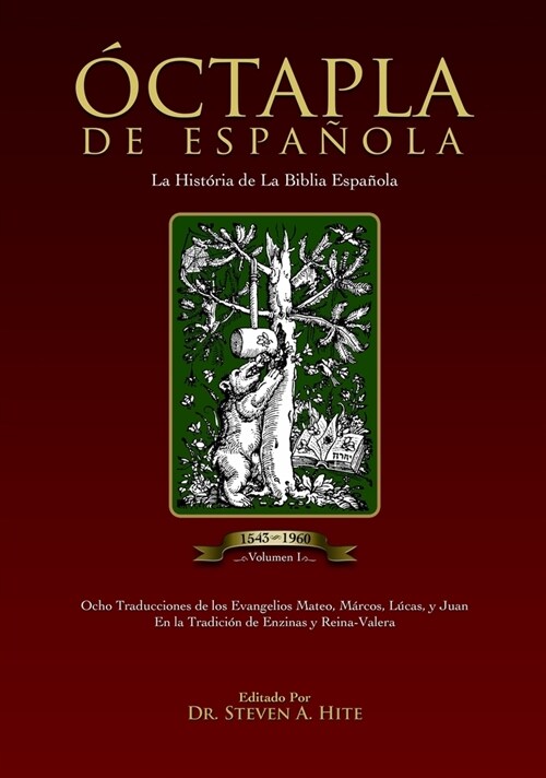 ?TAPLA de la Biblia Espa?la Volumen I: Los Evangelios del Nuevo Testamento en un formato de 8 columnas (Hardcover)