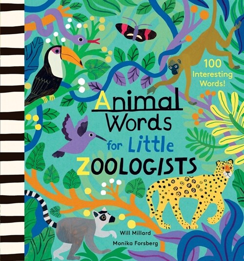 Animal Words for Little Zoologists: 100 Interesting Words! (Hardcover)