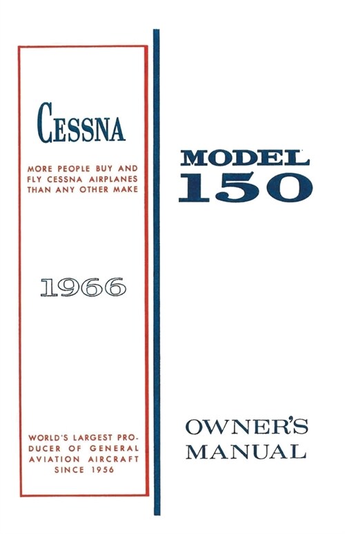 Cessna 1966 Model 150 Owners Manual (Paperback)