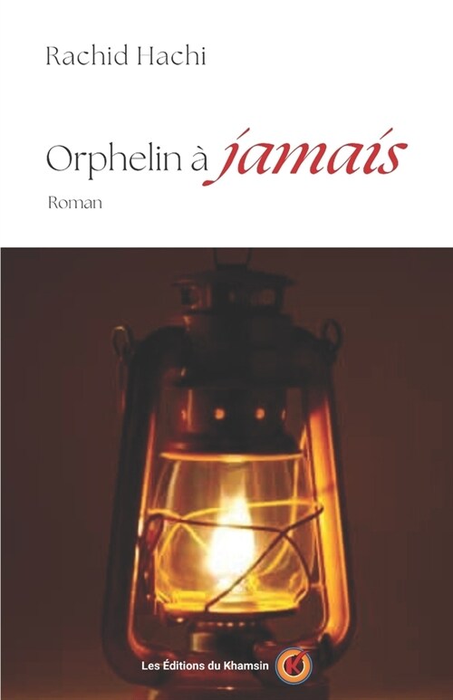 Orphelin ?jamais (Paperback)