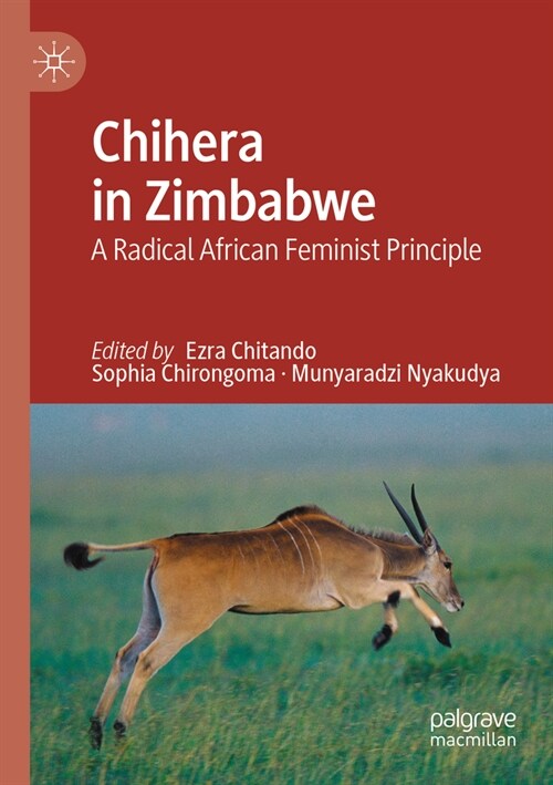 Chihera in Zimbabwe: A Radical African Feminist Principle (Paperback, 2023)