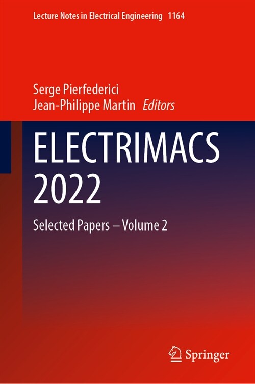 Electrimacs 2022: Selected Papers - Volume 2 (Hardcover, 2024)
