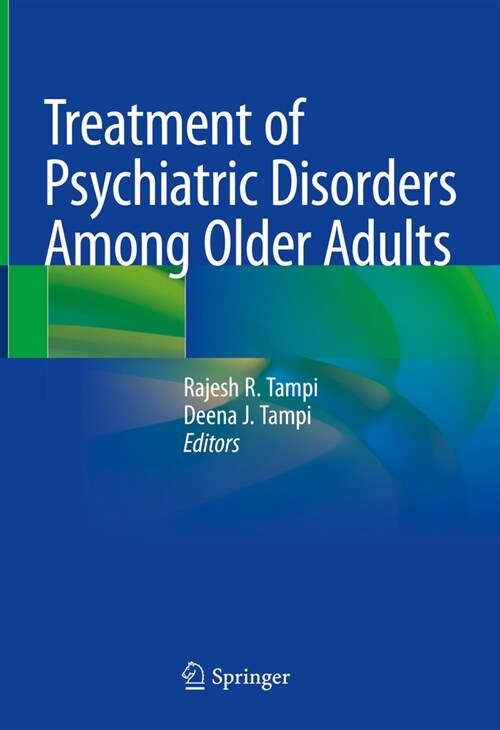 Treatment of Psychiatric Disorders Among Older Adults (Hardcover, 2024)